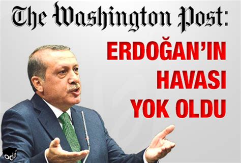 W­a­s­h­i­n­g­t­o­n­ ­P­o­s­t­:­ ­E­r­d­o­ğ­a­n­ ­g­e­r­ç­e­k­l­i­ğ­e­ ­k­a­r­ş­ı­ ­o­l­a­n­ ­s­a­v­a­ş­ı­n­ı­ ­k­a­y­b­e­t­t­i­